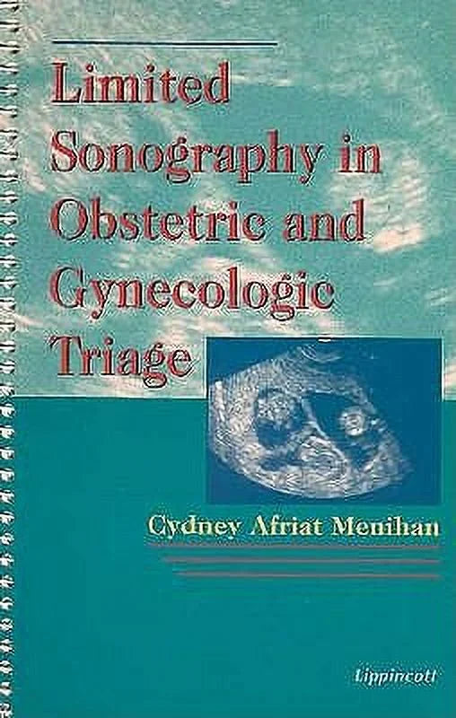 Spiral-bound Sonography in Obstetric and Gynecologic Triage Y18266